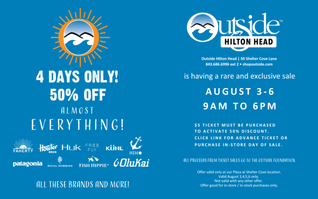 Ad for Outside Hilton Head's 4-Day almost EVERYTHING 50% OFF Sale