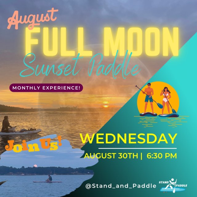 August 30th Full Moon Guided Sunset Paddle